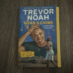 Born a Crime Memoir, By: Trevor Noah